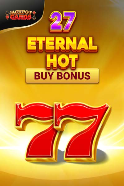 27 Eternal Hot Buy Bonus?height=600